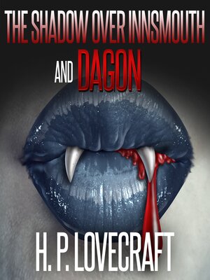 cover image of The Shadow Over Innsmouth and Dagon